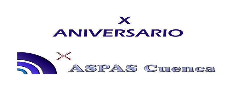 X Aniversario de la asociación ASPAS Cuenca